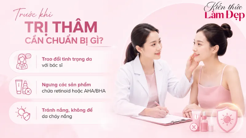 Chuẩn bị kỹ giúp da an toàn trước trị thâm